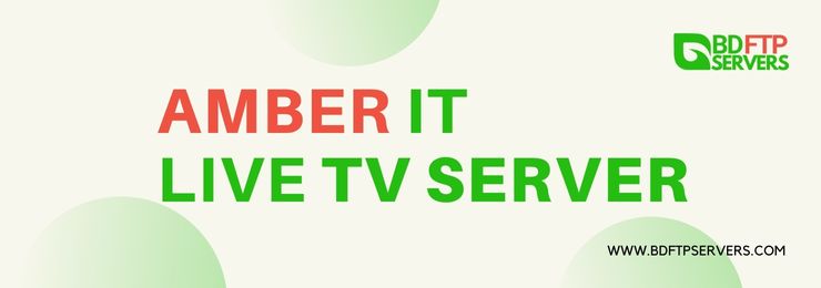 Amber IT Live TV SERVER