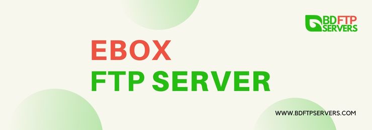 ebox FTP SERVER