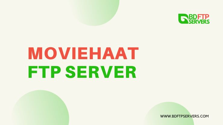 Moviehaat FTP Server